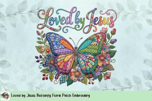 Loved by Jesus Butterfly Floral Patch Embroidery T-Shirt Designs