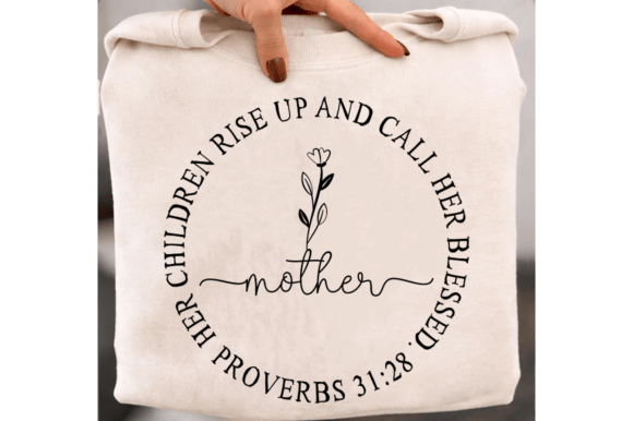 Mother’s Day Bible Verse SVG, Christian T-Shirt Designs
